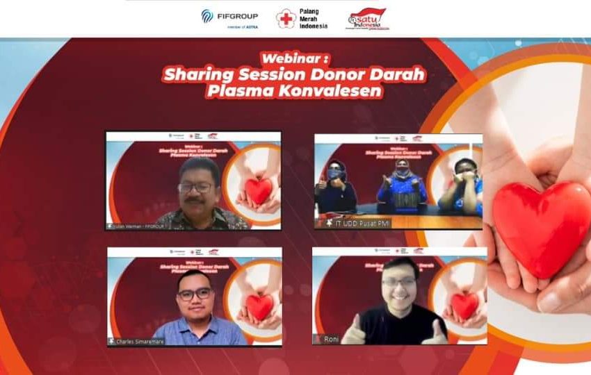  Webinar CSR FIFGROUP: Sharing Session Donor Darah Plasma Konvalesen 