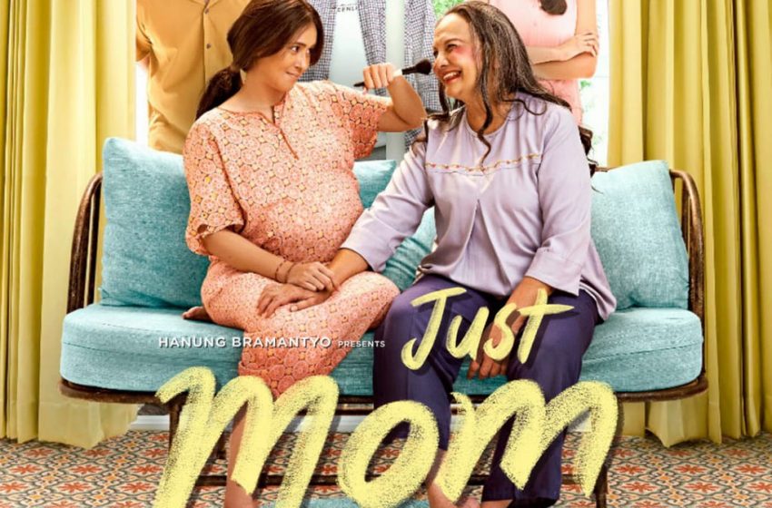  Siap Tayang, Film Just Mom Rilis Poster dan Trailer Terbarunya