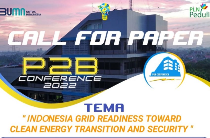  Terkait Program Pengembangan Energi, PLN UIP2B Jamali Ajak Kalangan Akademisi Wujudkan Indonesia Grid Readiness