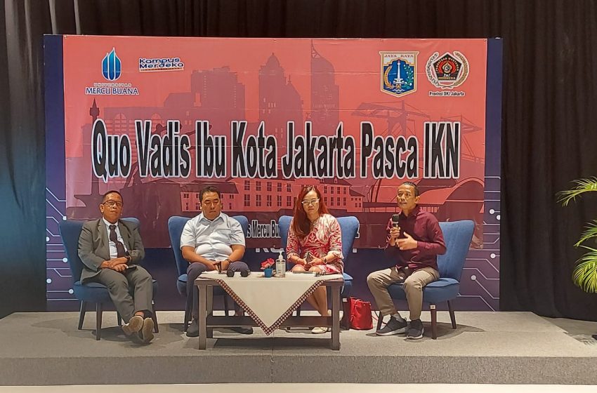  Diskusi PWI Jaya-UMB, Quo Vadis Ibu Kota Jakarta Pasca IKN