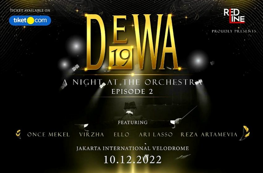  A NIGHT AT THE ORCHESTRA Episode 2, Konser Serius Dewa 19