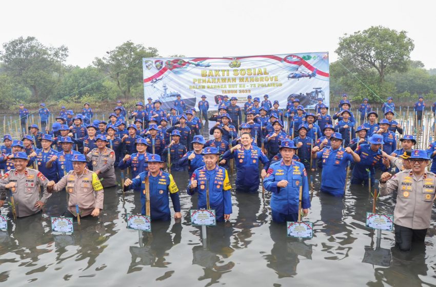  HUT Ke-73 Polairud Tanam Mangrove dan Bersih-Bersih Pantai Tanjung Pasir