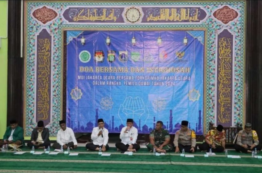  Acara Doa Bersama dan Istighosah MUI Jakarta Utara dan di hadiri Kapolres Jakarta