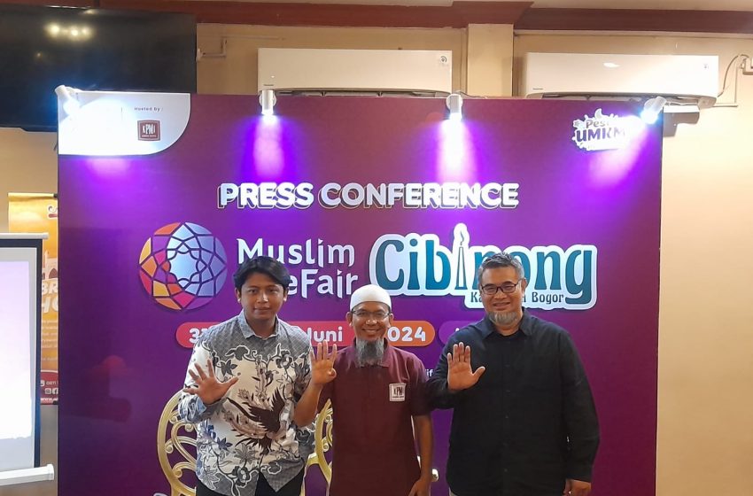  Hadir di Cibinong Bogor, Muslim LifeFair Siap Gairahkan Produk Halal Lokal